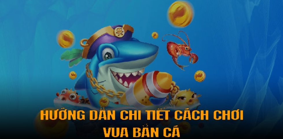 Tip phương pháp bắn cá nhận được nhiều phần thưởng nhất